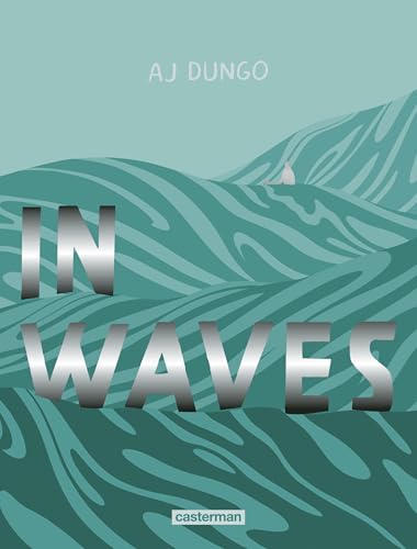 In waves
